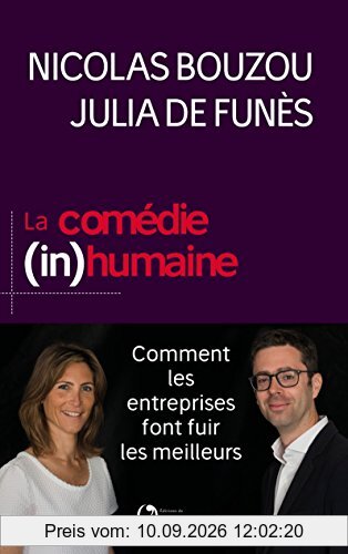 La comédie (in)humaine : pourquoi les entreprises font fuir les meilleurs