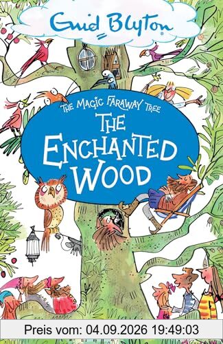The Enchanted Wood: Book 1 (The Magic Faraway Tree)