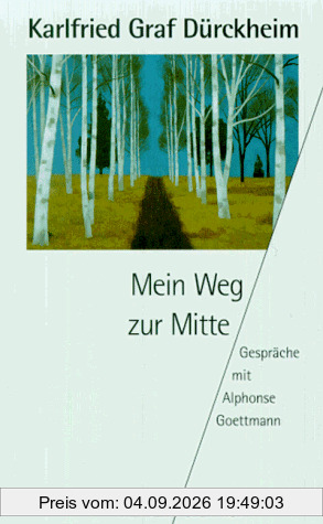 Mein Weg zur Mitte.