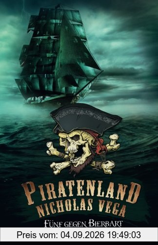 Piratenland - Fünf gegen Bierbart