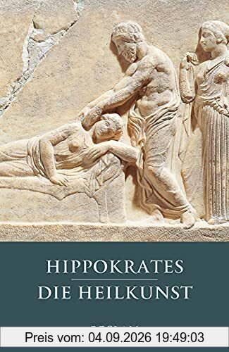 Die Heilkunst (Reclams Universal-Bibliothek)