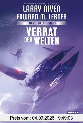 Verrat der Welten: Ein Ringwelt-Roman