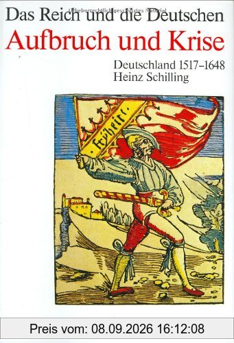 Die Deutschen und ihre Nation; Das Reich und die Deutschen, 12 Bde., Aufbruch und Krise