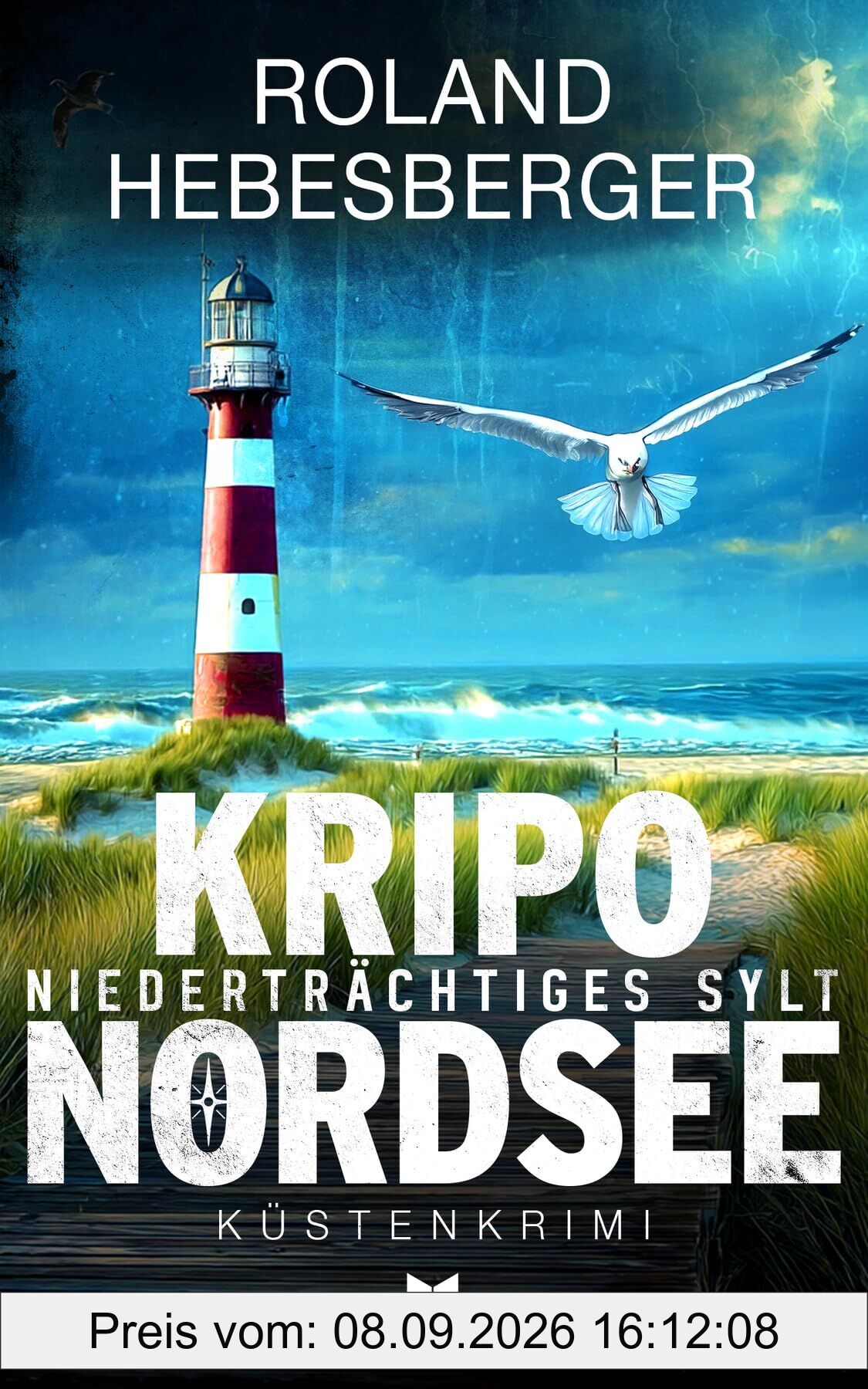 KRIPO NORDSEE - Niederträchtiges Sylt: Küstenkrimi