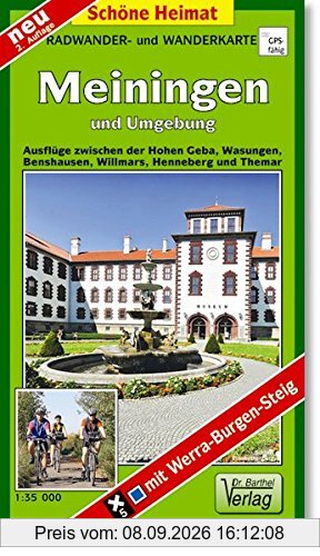 Wander- und Radwanderkarte Meiningen und Umgebung: Ausflüge zwischen der Hohen Geba, Wasungen, Benshausen, Willmars, Henneberg und Themar. 1:35000 (Schöne Heimat)