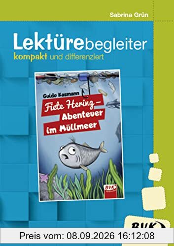 Lektürebegleiter – kompakt und differenziert: Fiete Hering – Abenteuer im Müllmeer