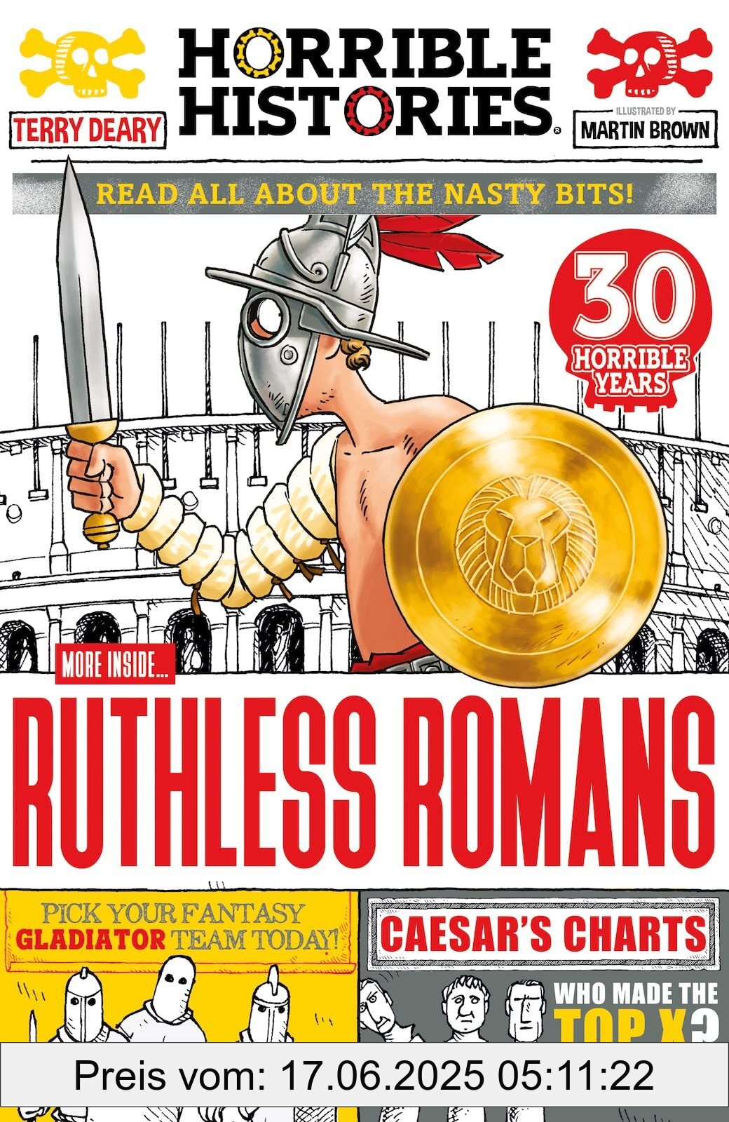 Brand : Scholastic, Binding : paperback, Label : Horrible Histories : Ruthless Romans (Newspaper Edition), medium : paperback, numberOfPages : 192, publicationDate : 2023-01-05, releaseDate : 2023-01-05, languages : english, ISBN : 070232292X