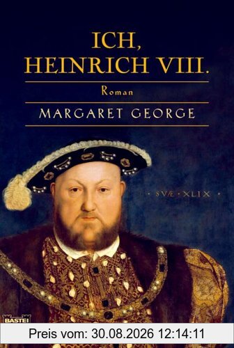 Ich, Heinrich VIII.