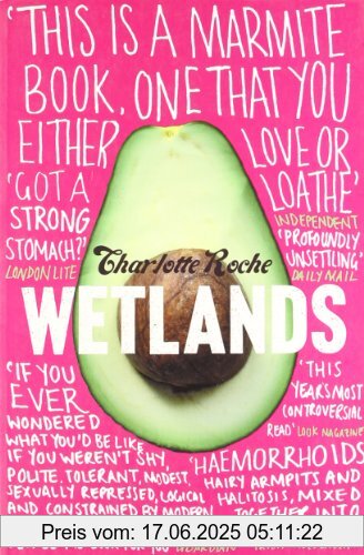 Binding : Taschenbuch, Label : Harpercollins UK, Publisher : Harpercollins UK, NumberOfItems : 1, PackageQuantity : 1, medium : Taschenbuch, numberOfPages : 225, publicationDate : 2009-06-25, authors : Charlotte Roche, translators : Tim Mohr, languages : english, ISBN : 0007307616