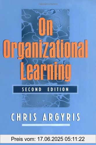 Binding : Taschenbuch, Edition : 0002, Label : Blackwell Publishers, Publisher : Blackwell Publishers, NumberOfItems : 2, medium : Taschenbuch, numberOfPages : 480, publicationDate : 1999-04-01, authors : Chris Argyris, languages : english, ISBN : 0631213090