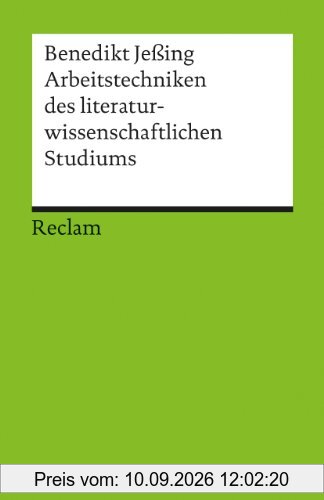 Universal-Bibliothek Nr. 17631: Arbeitstechniken des literaturwissenschaftlichen Studiums