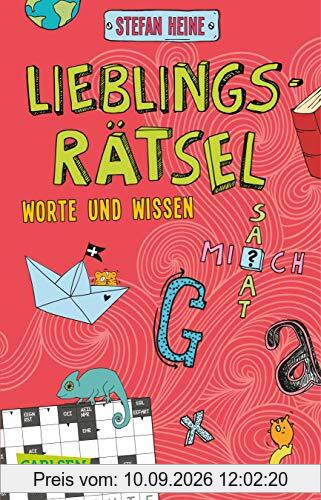 Lieblingsrätsel – Wörter und Wissen, ab 8 Jahren (Kreuzworträtsel, Buchstabensalat, Geheimcodes und vieles mehr)