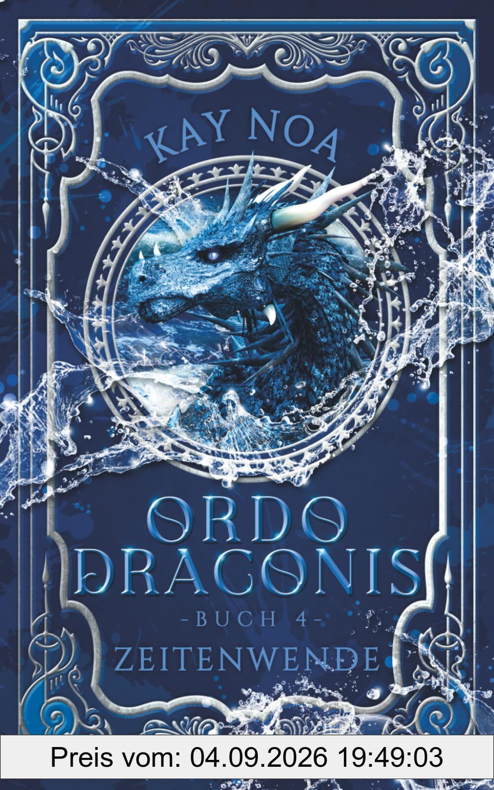 Ordo Draconis: Zeitenwende: Buch 4
