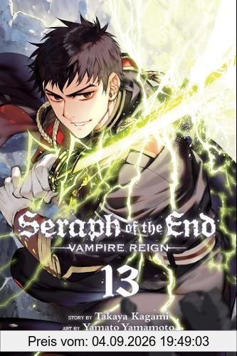 Seraph Of The End, Vol. 13 (Seraph of the End: Vampire Reign)
