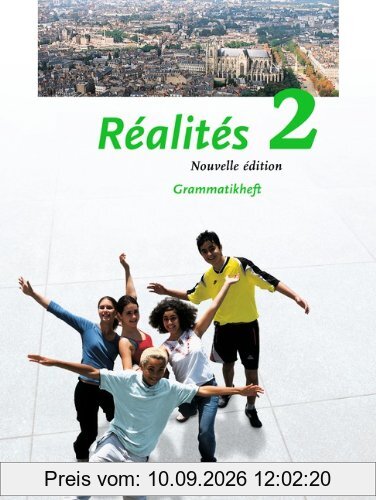 Réalités - Aktuelle Ausgabe: Band 2 - Grammatikheft: Lehrwerk für den Französischunterricht. Zweite Fremdsprache als Wahlpflichtfach