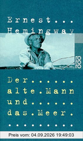 Der alte Mann und das Meer