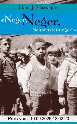 »Neger, Neger, Schornsteinfeger!«: Meine Kindheit in Deutschland