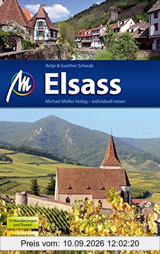 Elsass Reiseführer Michael Müller Verlag: Individuell reisen mit vielen praktischen Tipps.