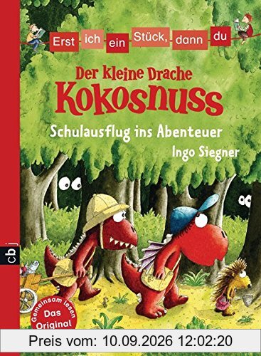 Erst ich ein Stück, dann du - Der kleine Drache Kokosnuss - Schulausflug ins Abenteuer