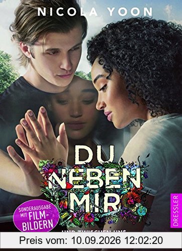 Du neben mir und zwischen uns die ganze Welt: (Filmbuch)