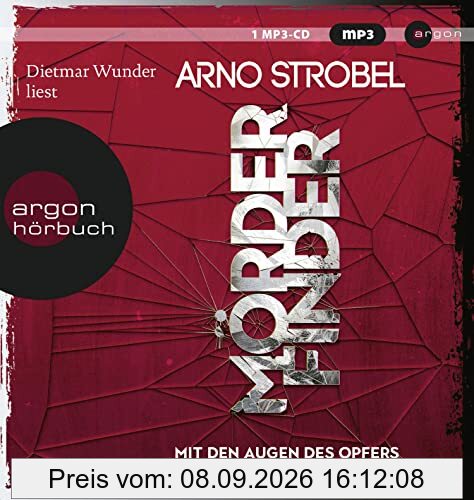 Mörderfinder – Mit den Augen des Opfers: Thriller | Die Serie von Nr.1-Bestsellerautor Arno Strobel (Max Bischoff, Band 3)