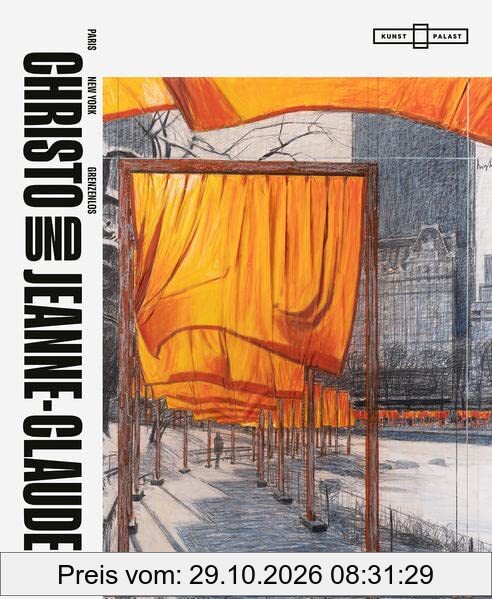 Christo und Jeanne-Claude: Paris. New York. Grenzenlos.