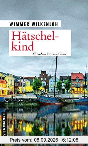 Hätschelkind: Der erste Fall für Jan Swensen (Kriminalromane im GMEINER-Verlag)
