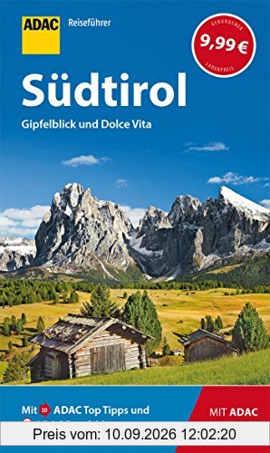 ADAC Reiseführer Südtirol: Der Kompakte mit den ADAC Top Tipps und cleveren Klappkarten