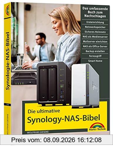 Die ultimative Synology NAS Bibel – Das Praxisbuch - mit vielen Insider Tipps und Tricks - komplett in Farbe