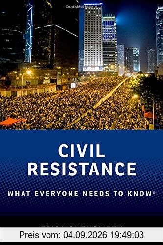 Civil Resistance: What Everyone Needs to Know®