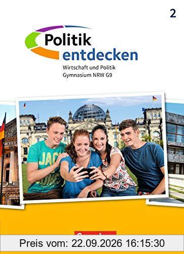 Politik entdecken - Gymnasium Nordrhein-Westfalen - Neubearbeitung: Band 2 - Schülerbuch