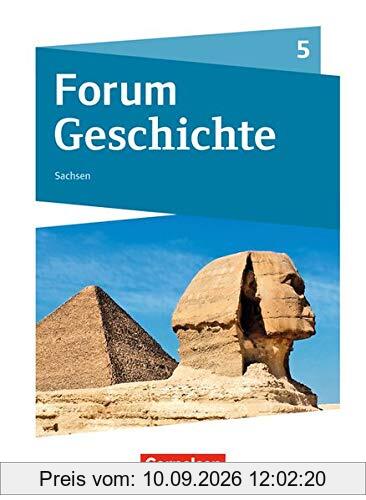 Forum Geschichte - Neue Ausgabe - Gymnasium Sachsen: 5. Schuljahr - Schülerbuch