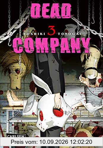 Dead Company 3: Whodunit vom Feinsten! Nach JUDGE, DOUBT und SECRET der neueste Streich von Yoshiki Tonogai aus dem Genre Psychothriller. (3)