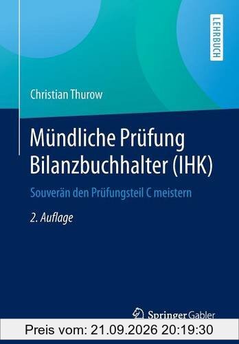 Mündliche Prüfung Bilanzbuchhalter (IHK): Souverän den Prüfungsteil C meistern