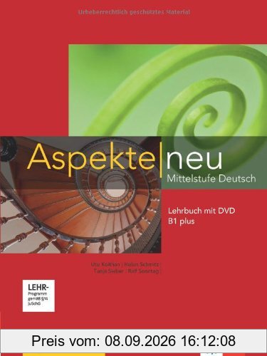 Aspekte neu B1 plus : Mittelstufe Deutsch : Lehrbuch mit DVD