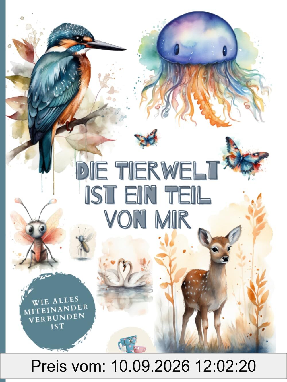 Die Tierwelt ist ein Teil von mir: Wie alles miteinander verbunden ist