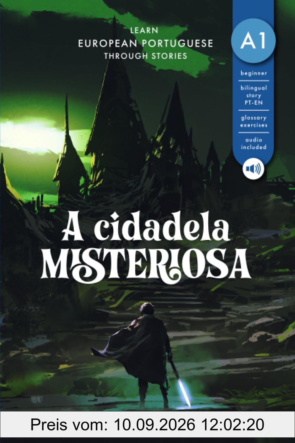 A cidadela misteriosa: Learn European Portuguese through stories