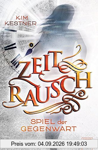 Zeitrausch (3). Spiel der Gegenwart