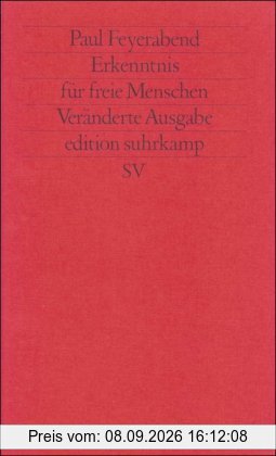 Erkenntnis für freie Menschen (edition suhrkamp)