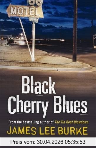 Burke, James Lee Black Cherry Blues (Dave Robicheaux)