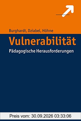 Vulnerabilität: Pädagogische Herausforderungen