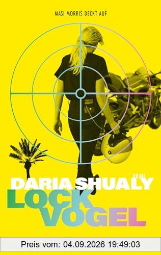 Lockvogel: Ein Kriminalroman