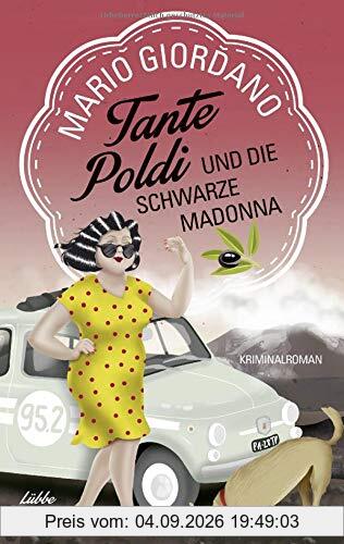 Tante Poldi und die Schwarze Madonna: Kriminalroman (Sizilienkrimi)
