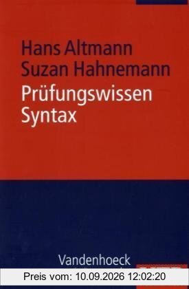 Prüfungswissen Syntax: Arbeitstechniken - Klausurfragen - Lösungen