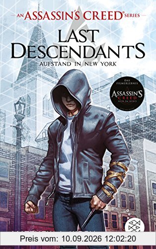 An Assassin's Creed Series. Last Descendants. Aufstand in New York