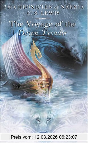 Lewis, C. S. The Chronicles Of Narnia 5. The Voyage Of The Dawn Treader. (Chronicles Of Narnia)