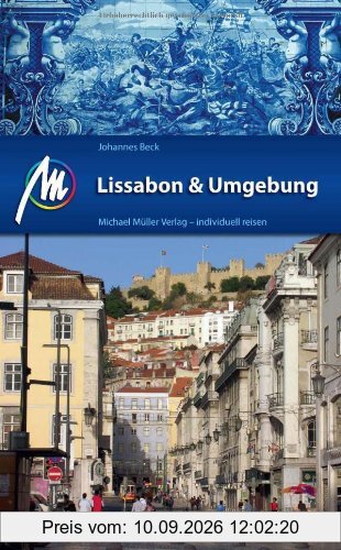 Lissabon und Umgebung: Reisehandbuch mit vielen praktischen Tipps