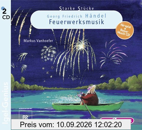 Starke Stücke 05. Georg Friedrich Händel. Feuerwerksmusik