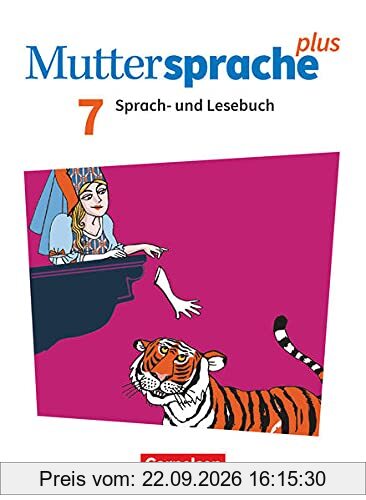 Muttersprache plus - Allgemeine Ausgabe 2020 und Sachsen 2019 - 7. Schuljahr: Schülerbuch