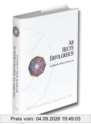 Ab heute erfolgreich